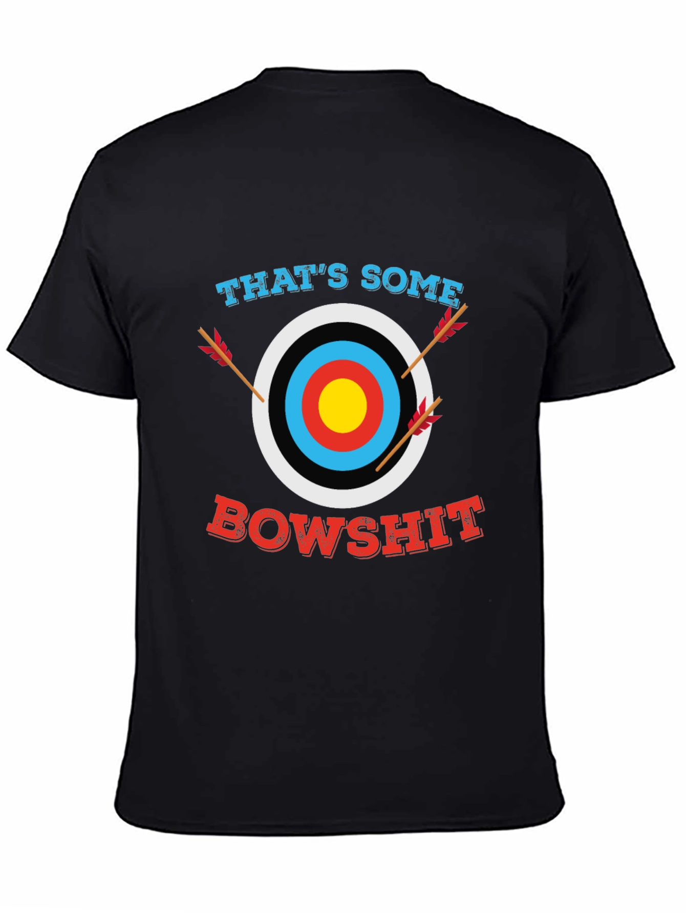 Thats Some Bowshit Graphic T-Shirt - Archery Humor