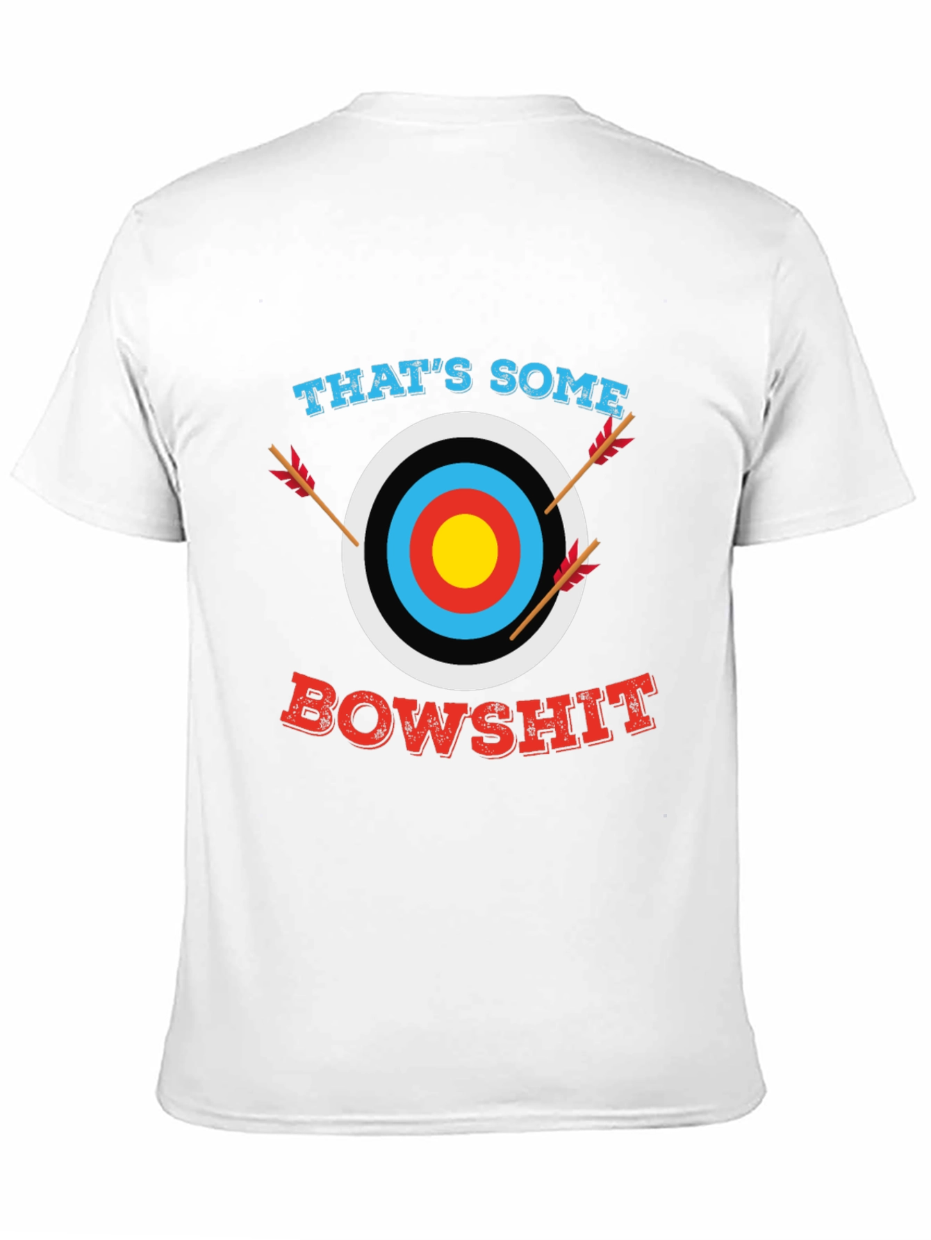 Thats Some Bowshit Graphic T-Shirt - Archery Humor
