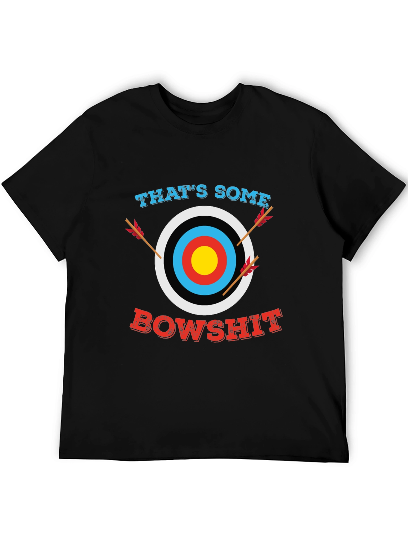 Thats Some Bowshit Graphic T-Shirt - Archery Humor