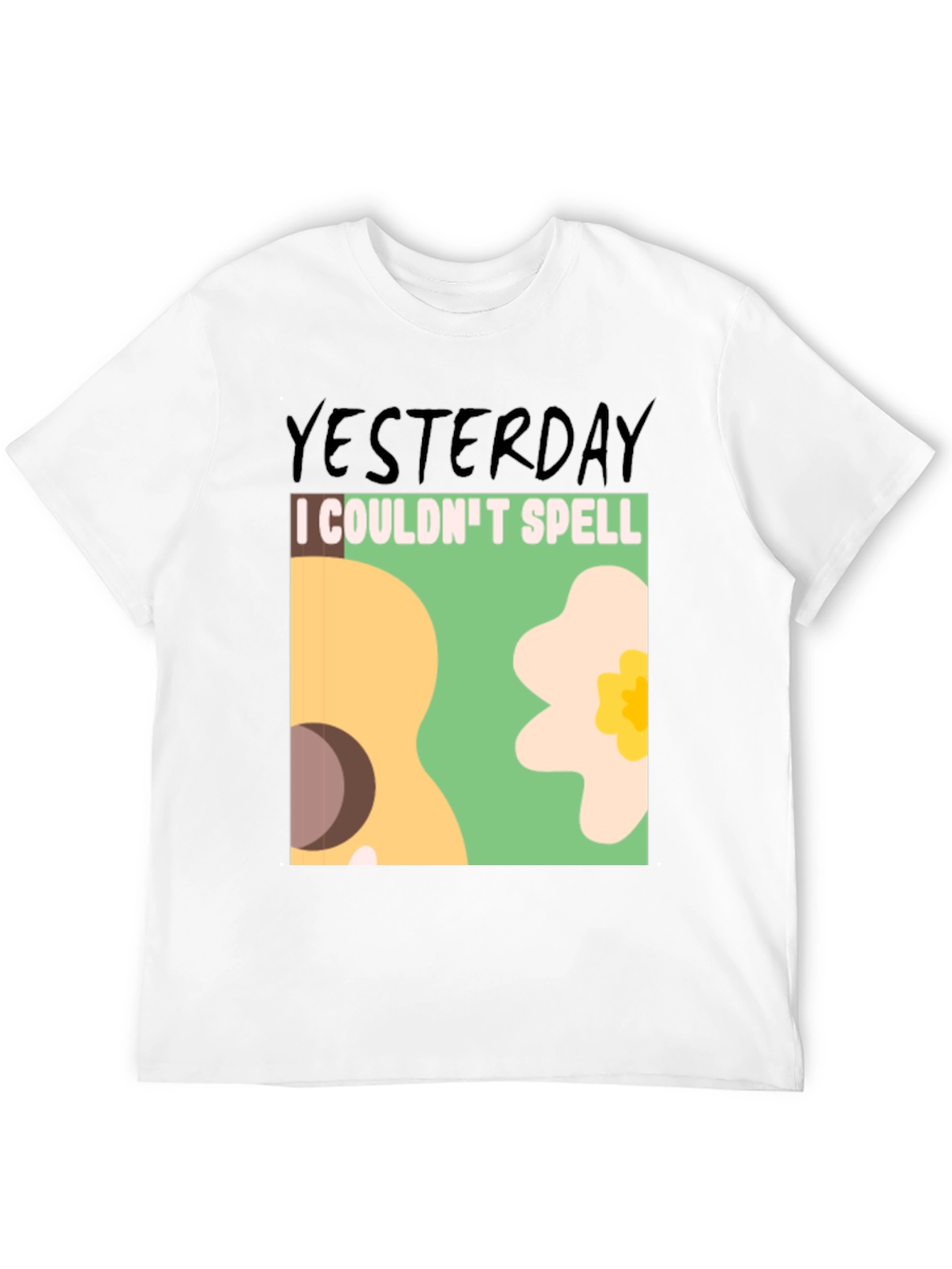 Yesterday I Couldnt Spell T-Shirt