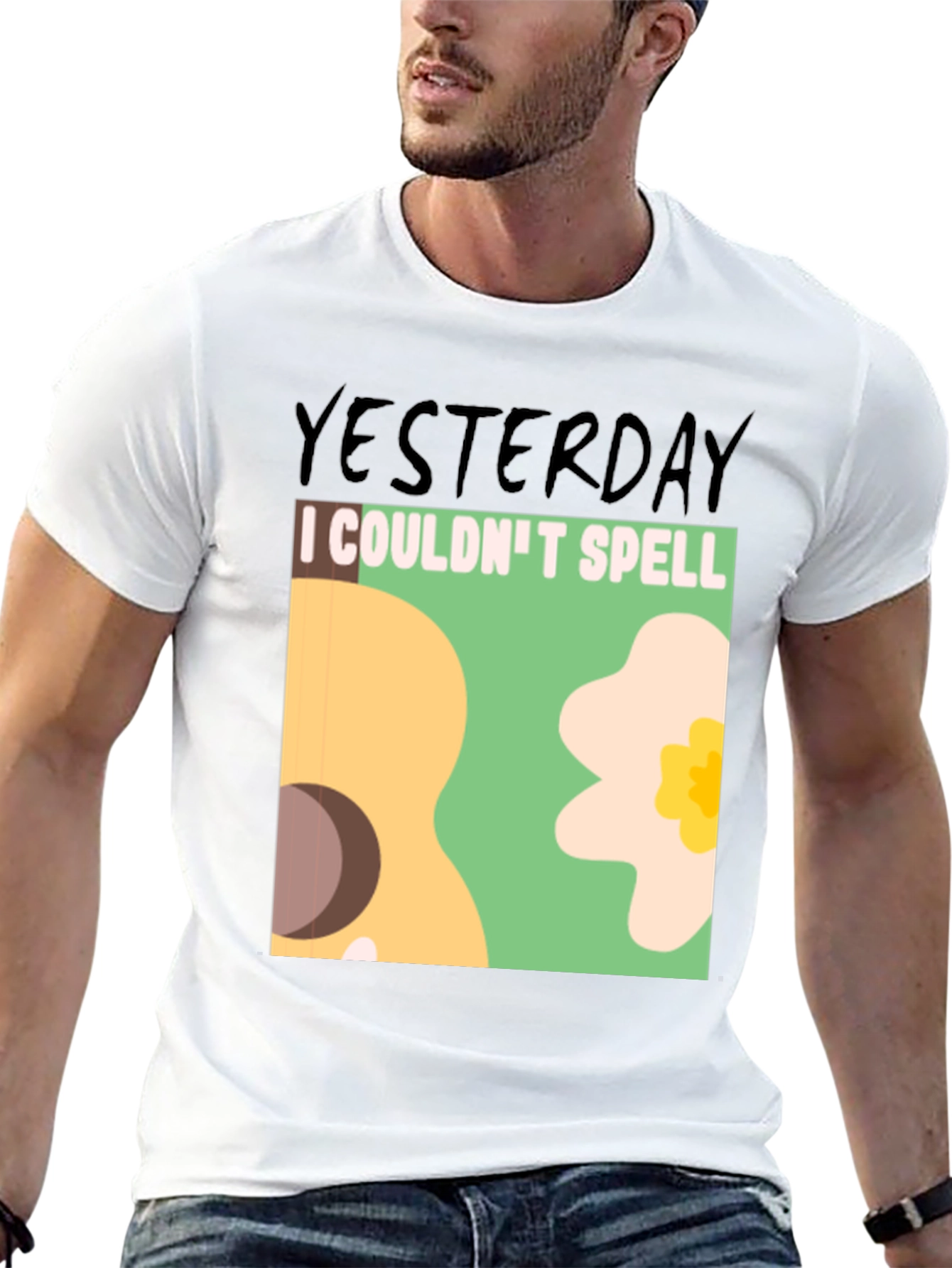 Yesterday I Couldnt Spell T-Shirt