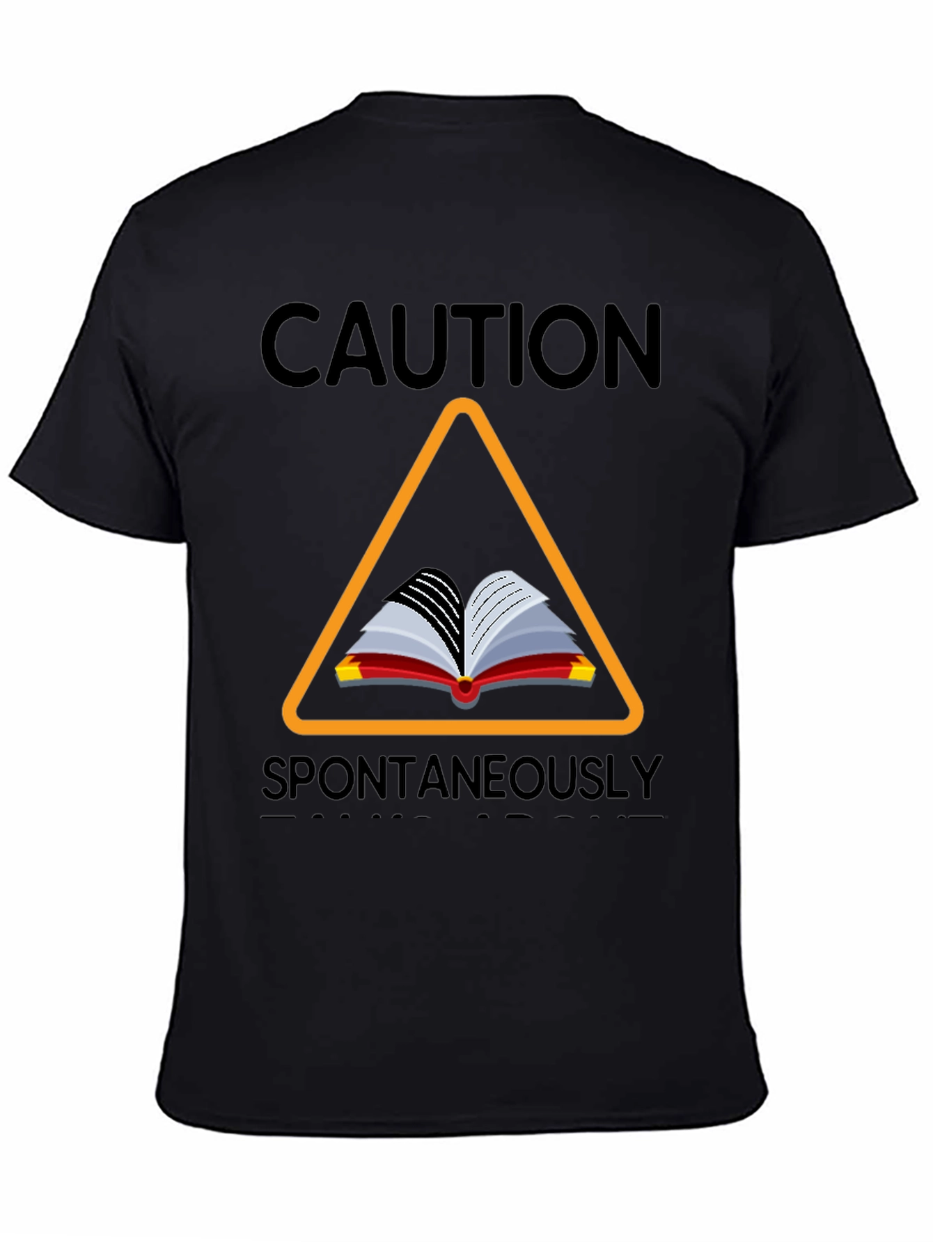 Caution Spontaneously Combust T-Shirt