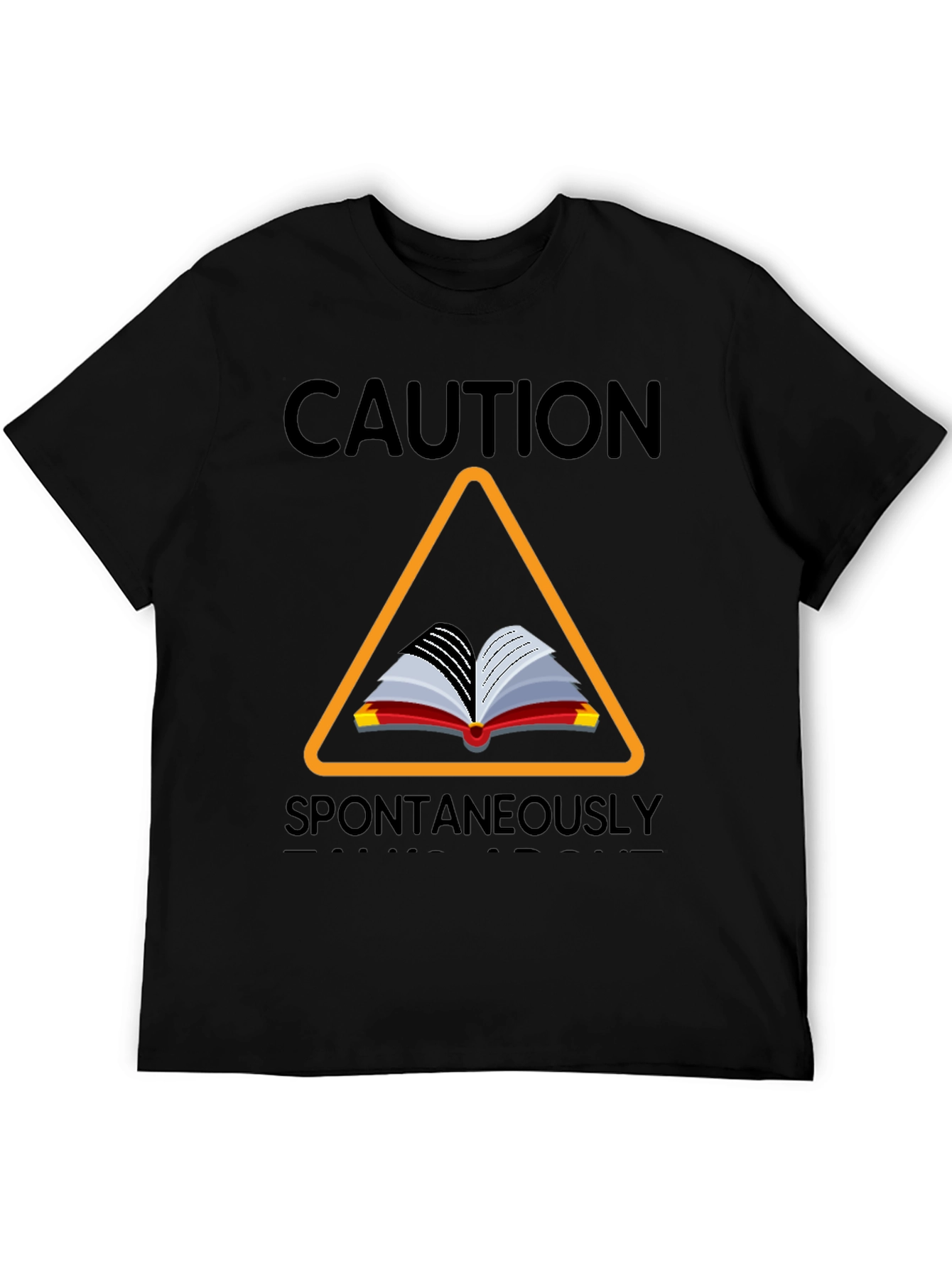 Caution Spontaneously Combust T-Shirt