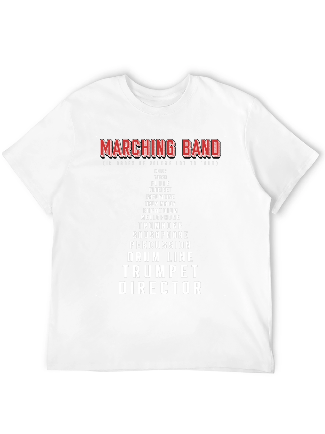 Marching Band Instrument Volume T-Shirt