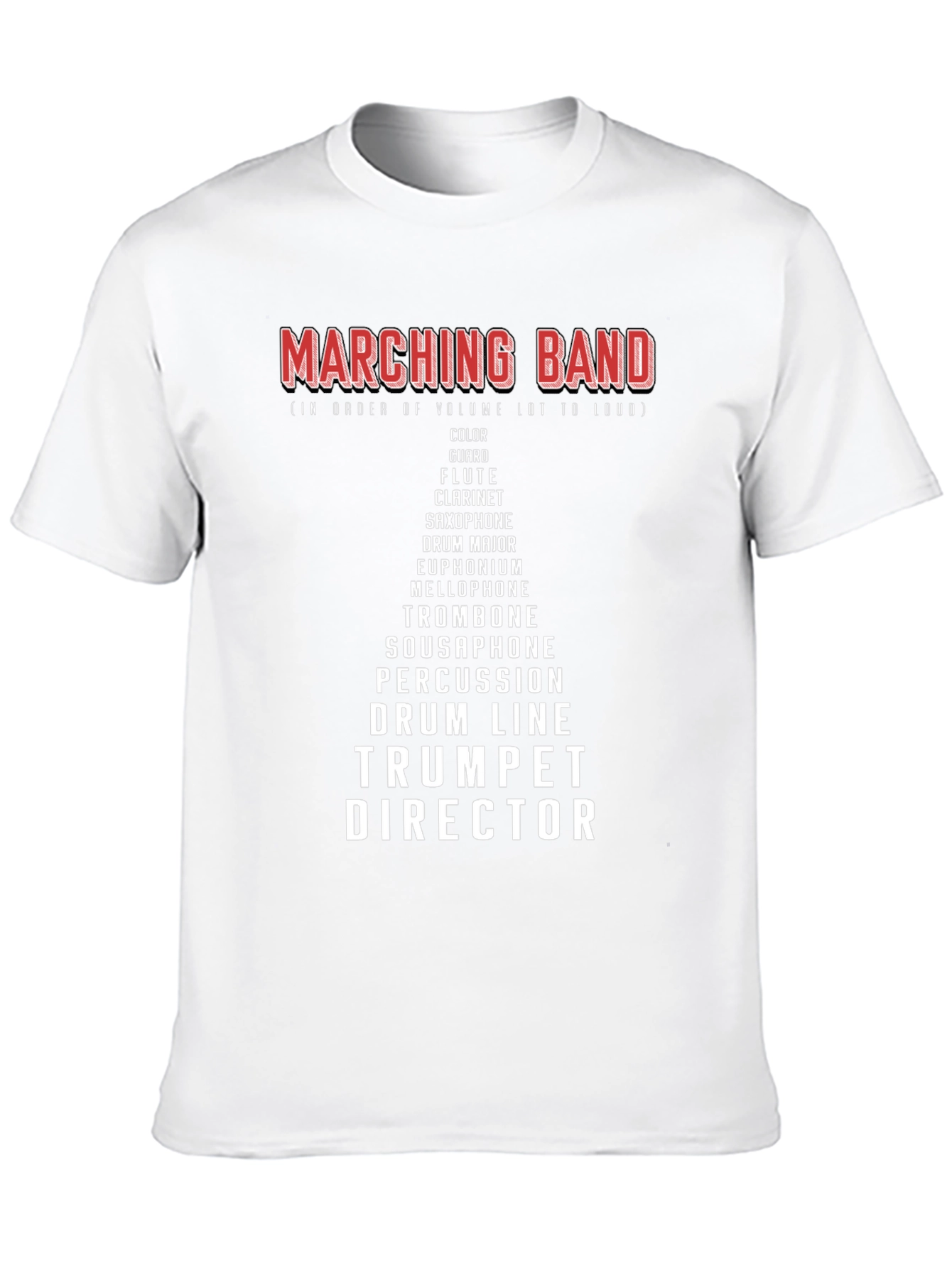 Marching Band Instrument Volume T-Shirt