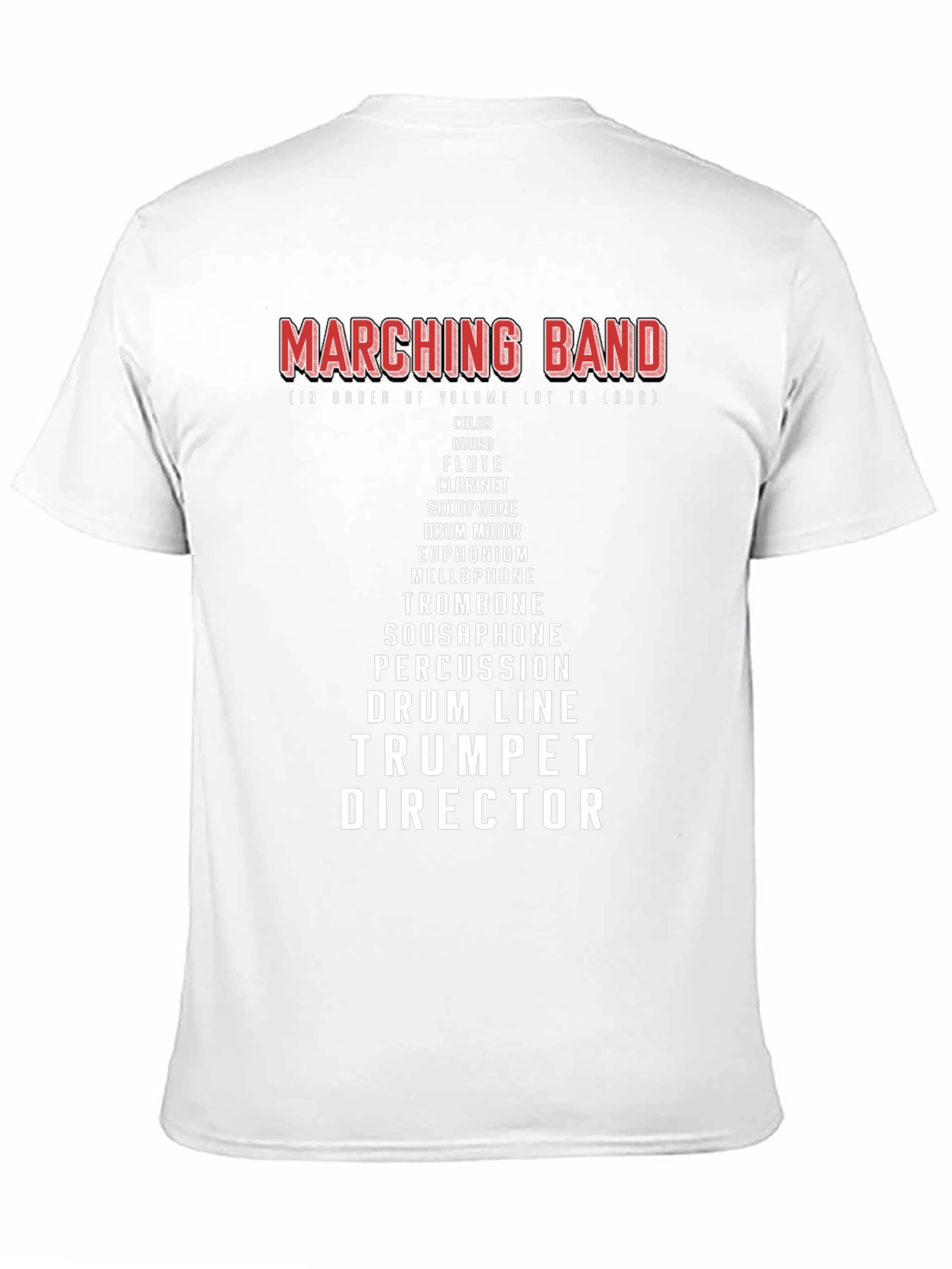 Marching Band Instrument Volume T-Shirt