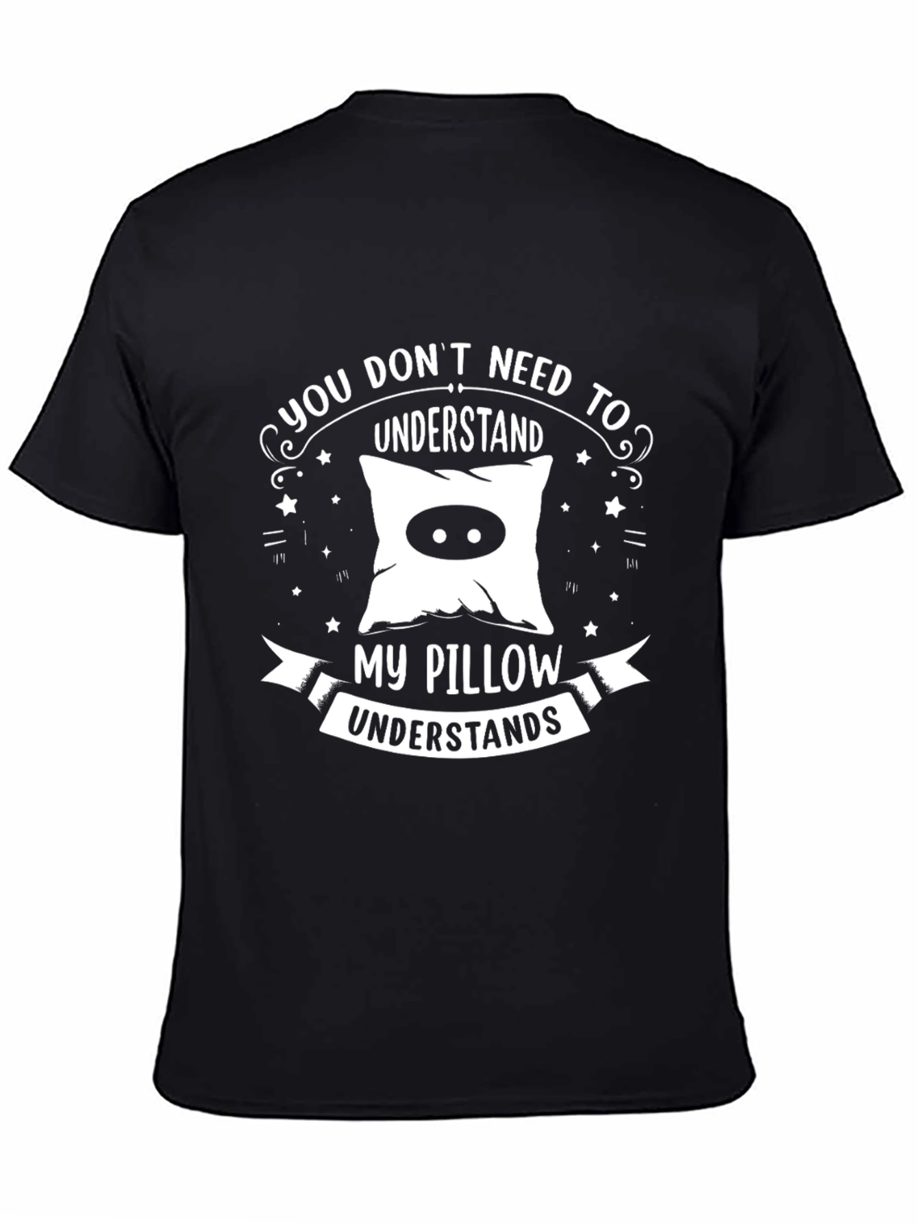 Pillow Understanding Black T-Shirt