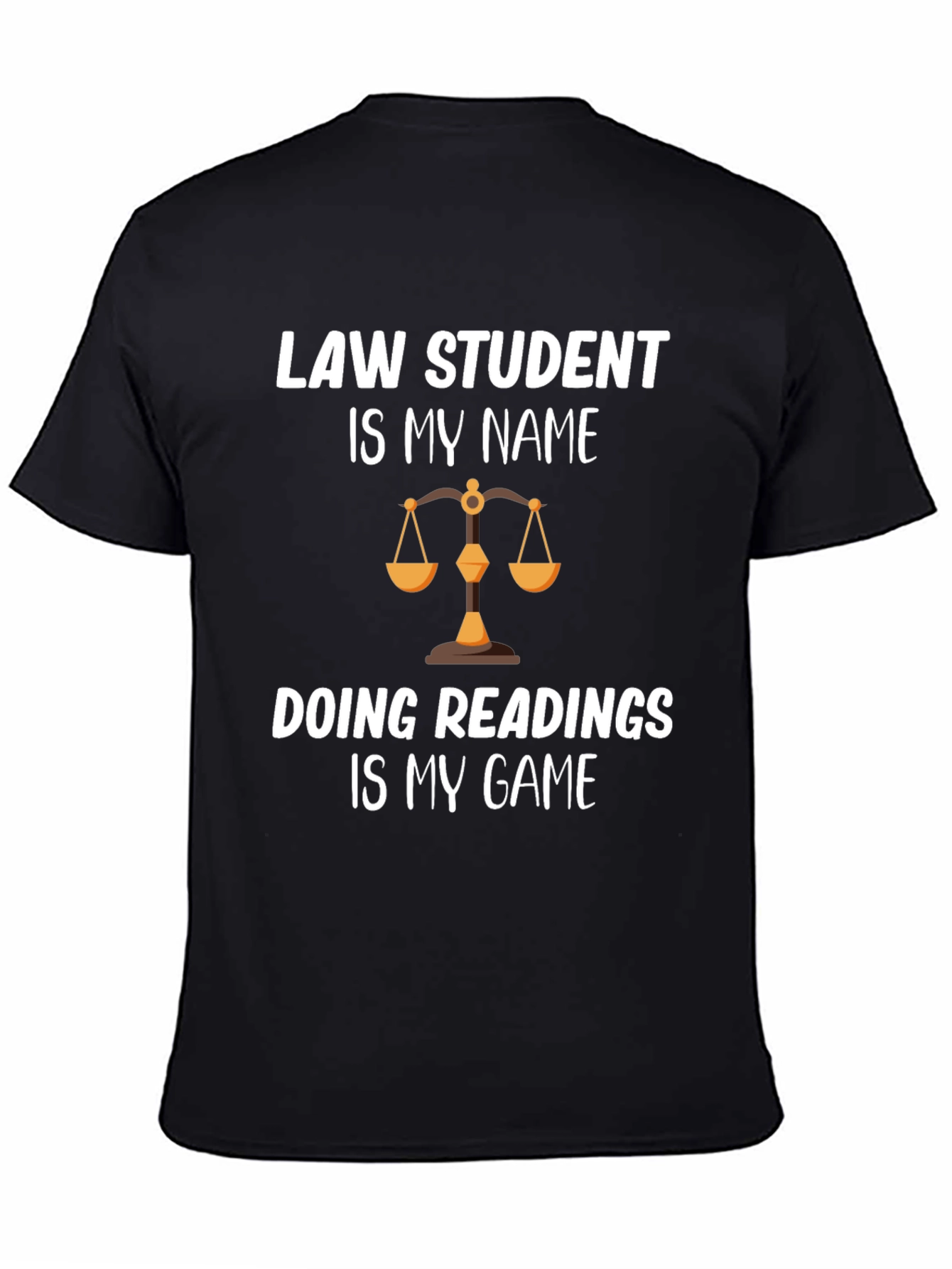 Law Student Tee: Readings are My Game
