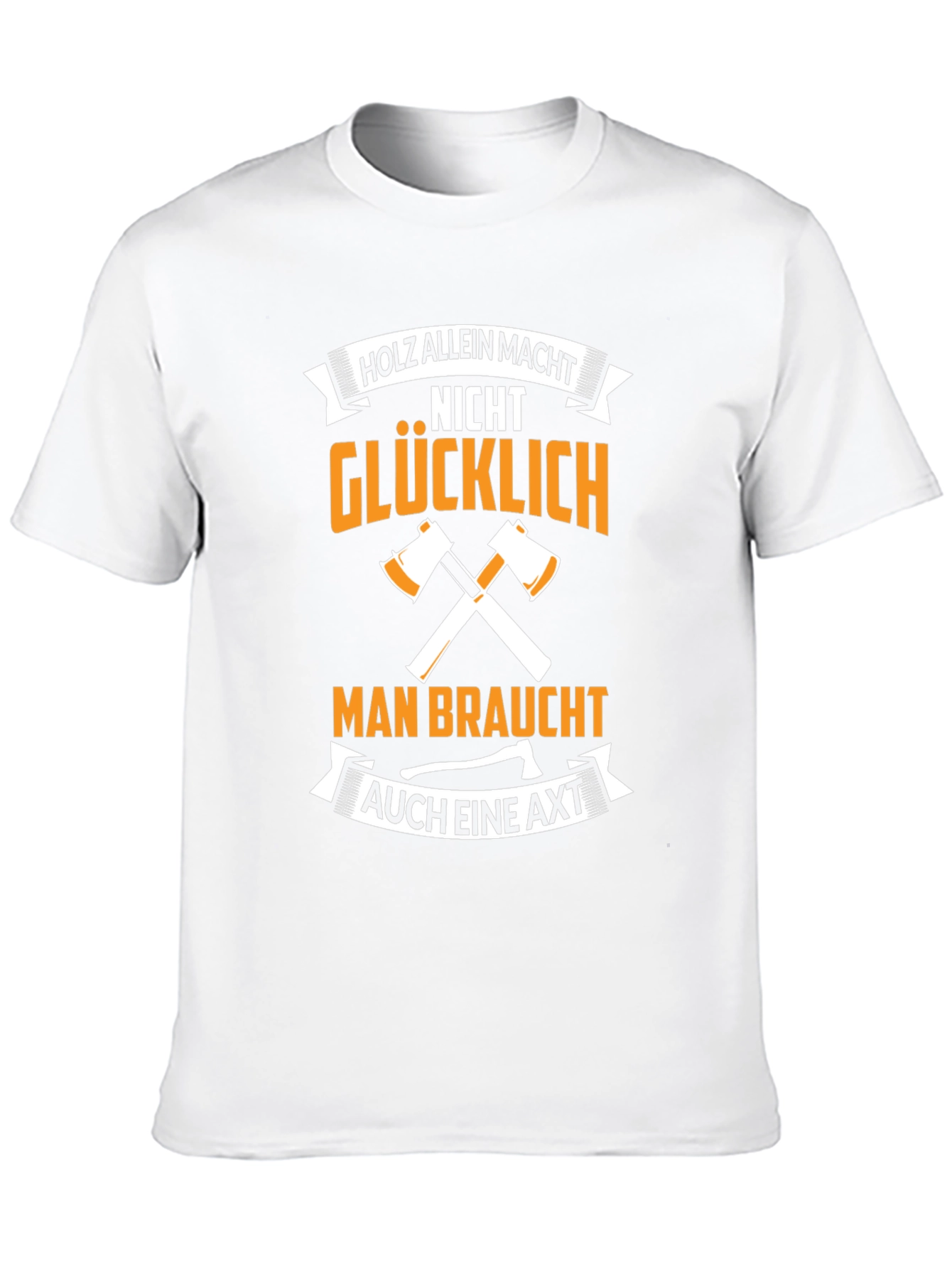 Axe and Lumberjack T-Shirt: German Humor