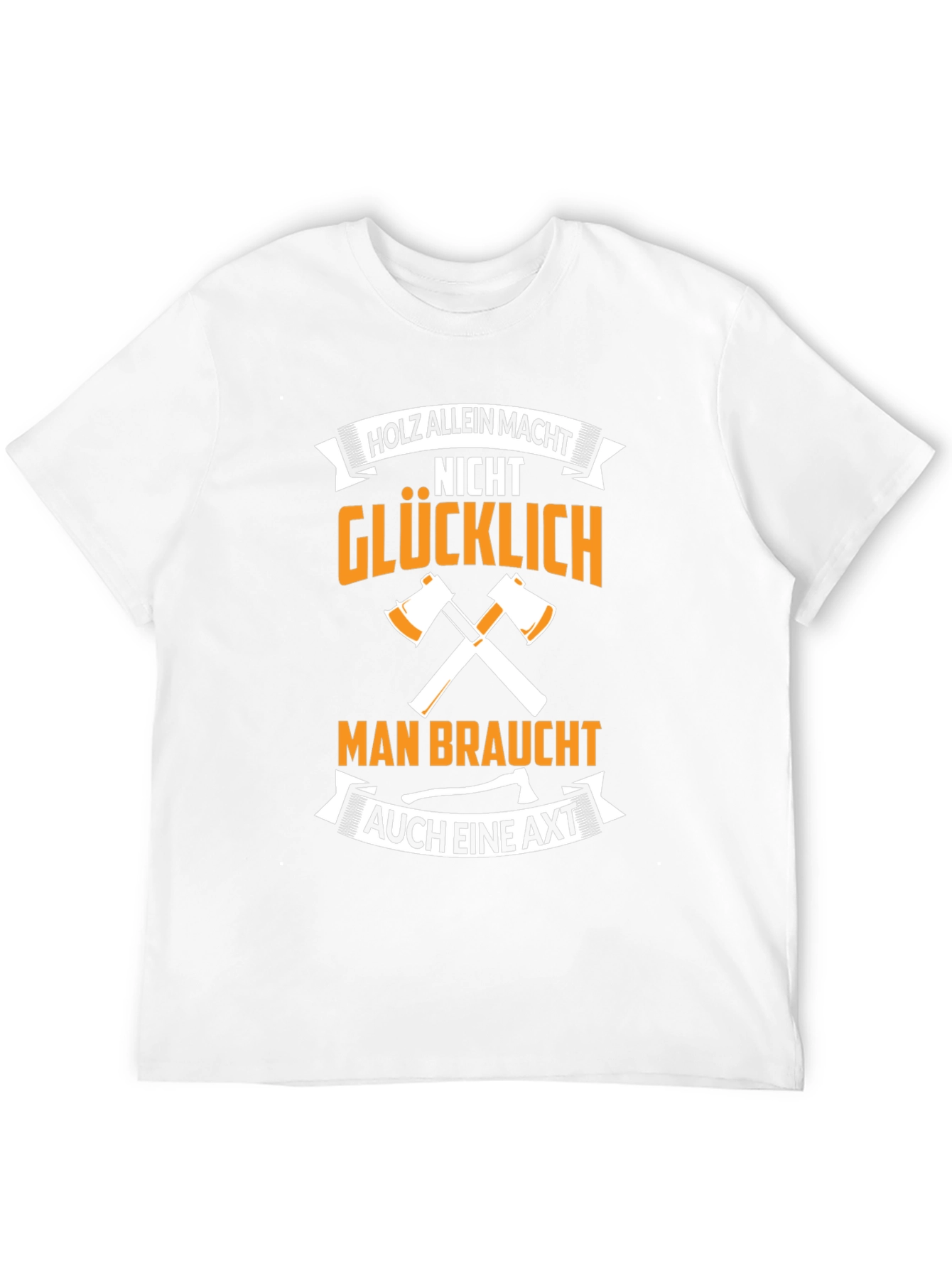 Axe and Lumberjack T-Shirt: German Humor