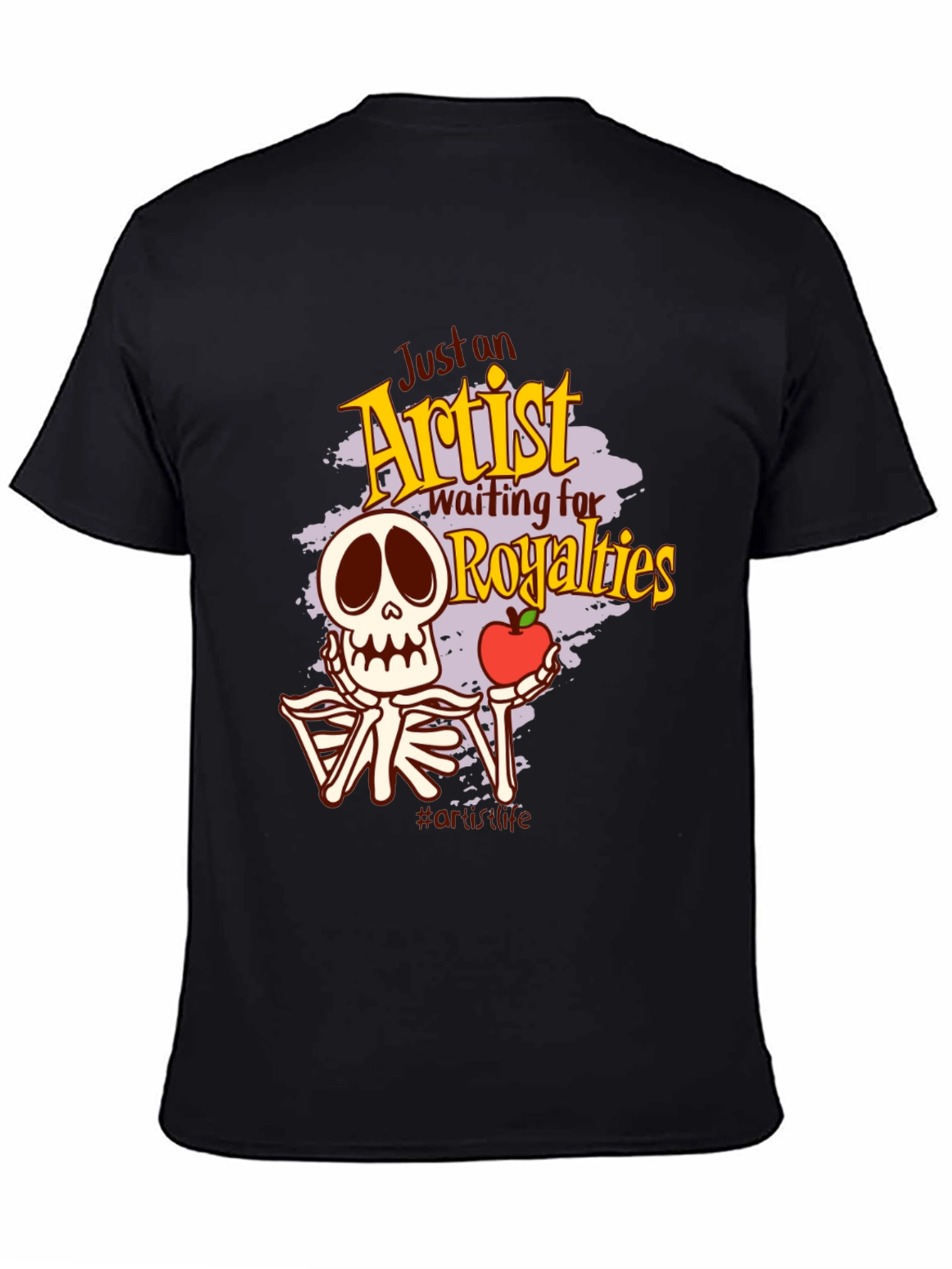 Just an Artist Waiting for Royalties T-Shirt