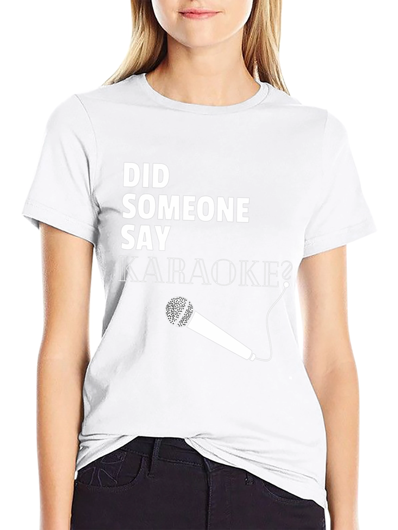 Did Someone Say Karaoke? Graphic Tee