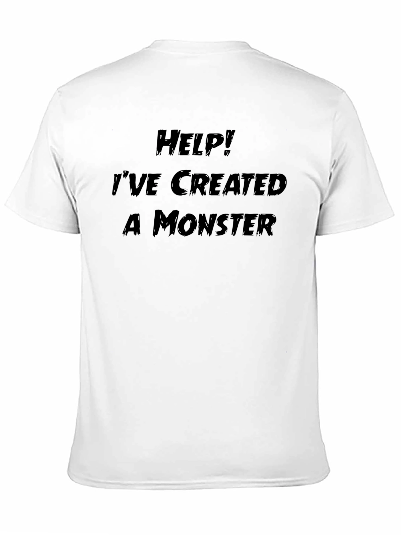 Help! Ive Created a Monster Graphic T-Shirt
