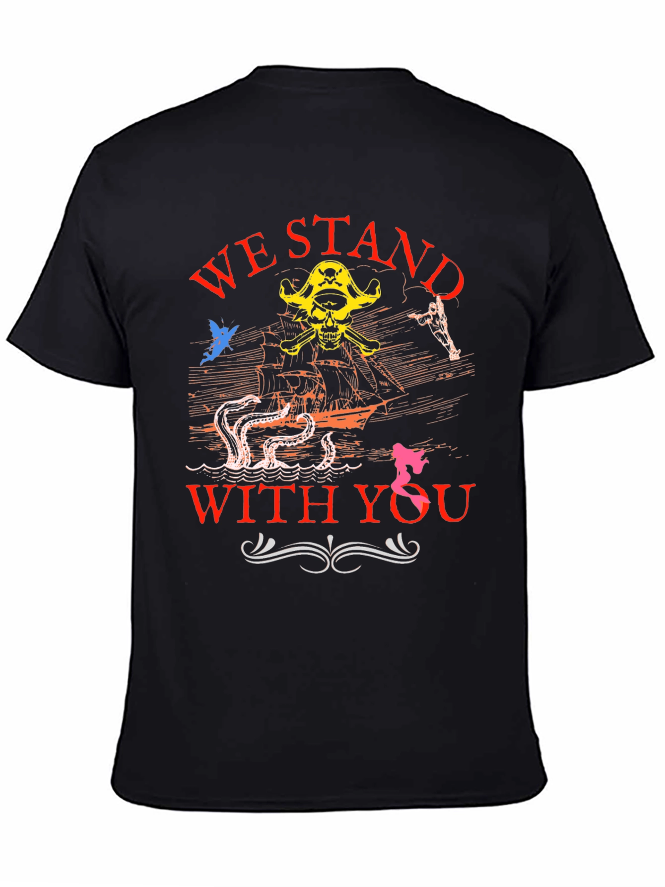 Pirate Graphic T-Shirt - We Stand With You