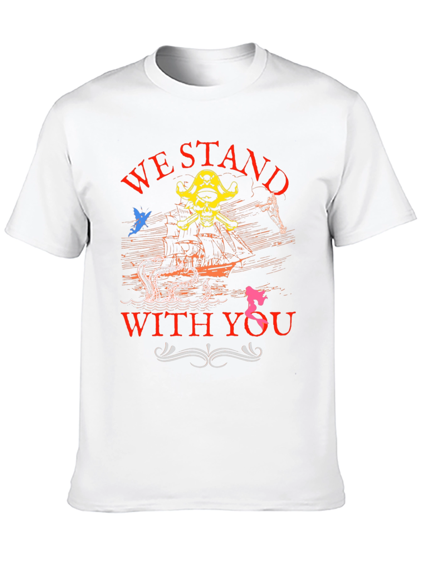 Pirate Graphic T-Shirt - We Stand With You