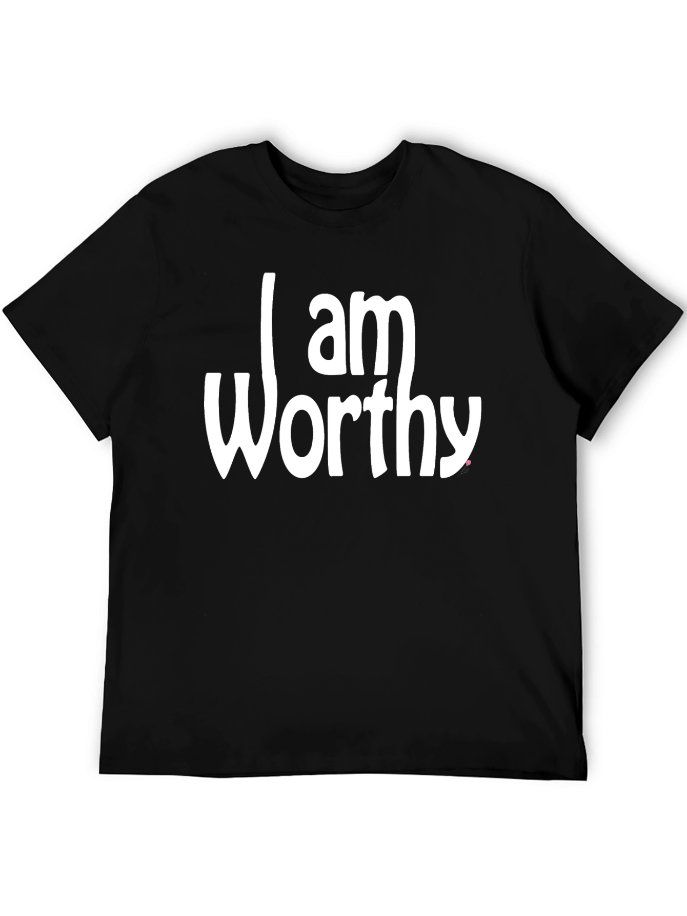 I Am Worthy Graphic Print T-Shirt