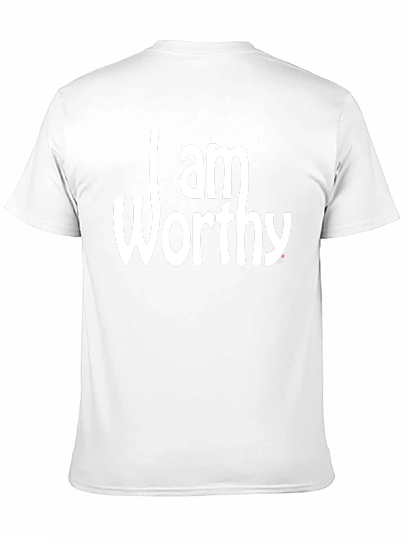 I Am Worthy Graphic Print T-Shirt