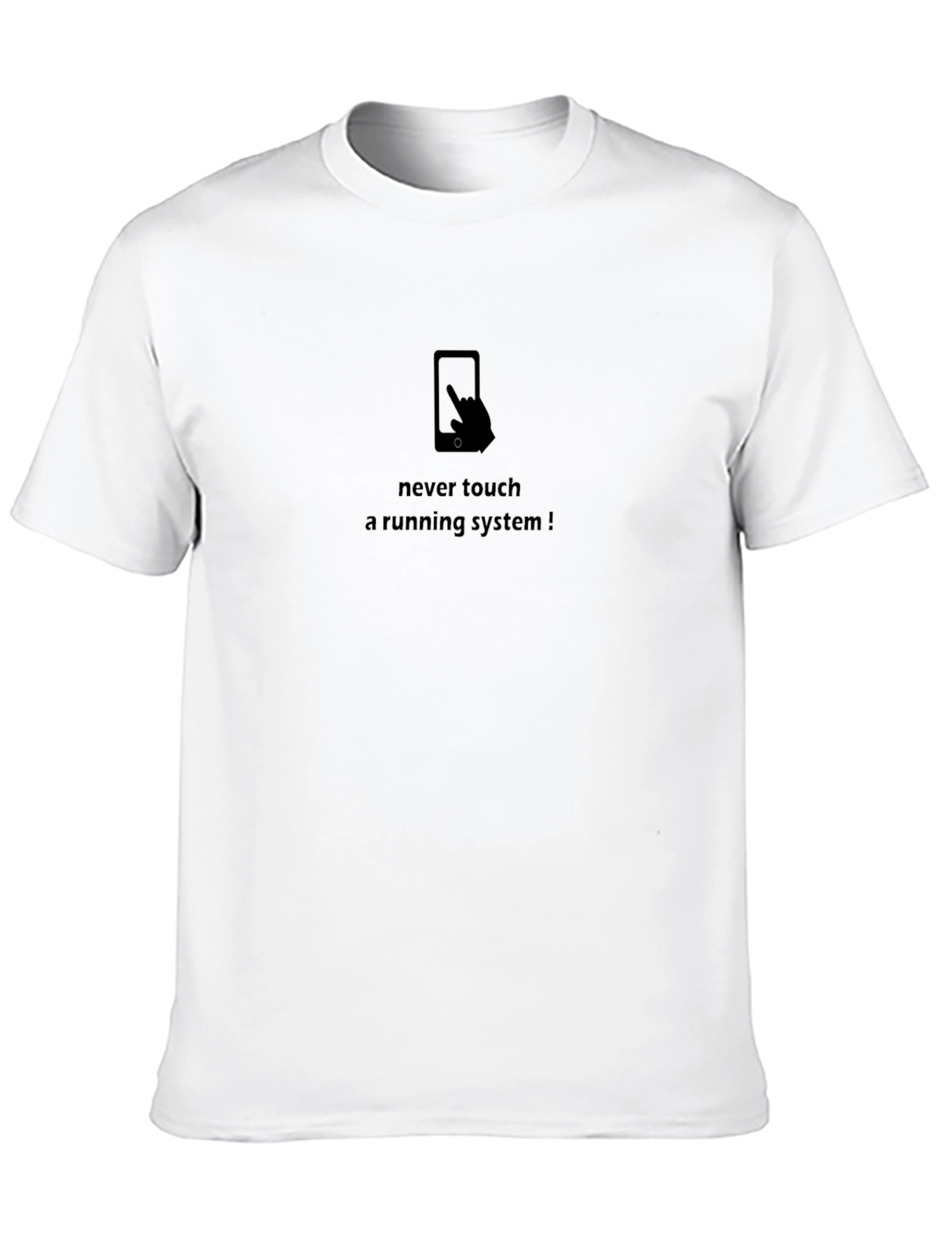 Never Touch Running System T-Shirt