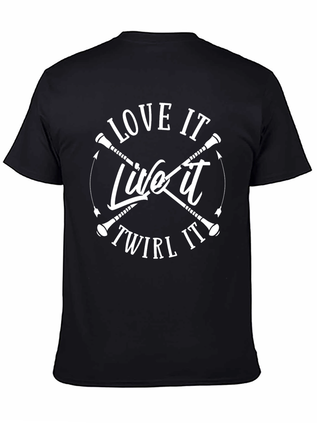 Love It Live It Twirl It Black T-Shirt