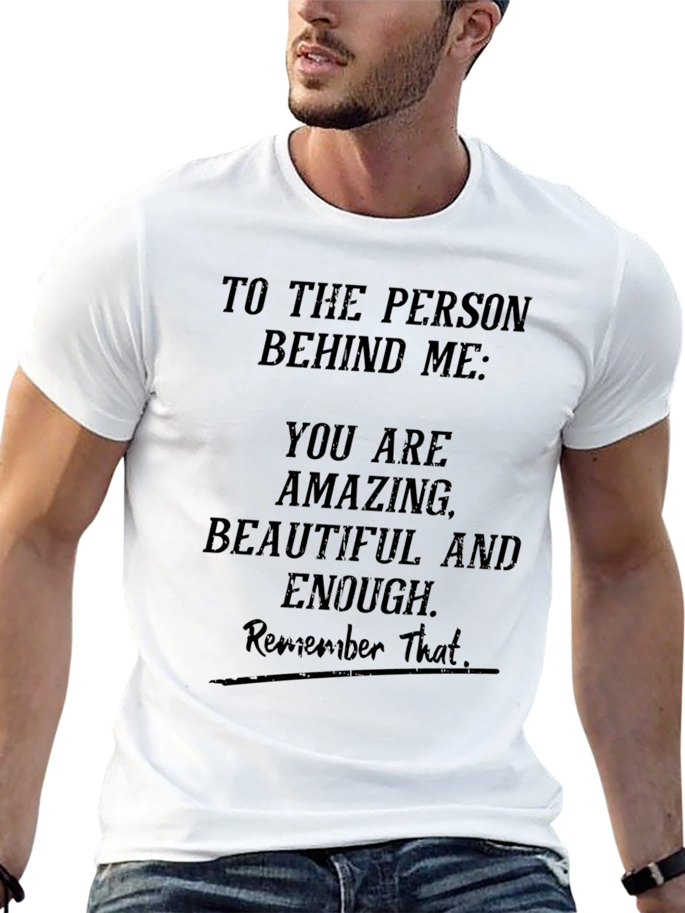 Amazing Beautiful Enough T-Shirt
