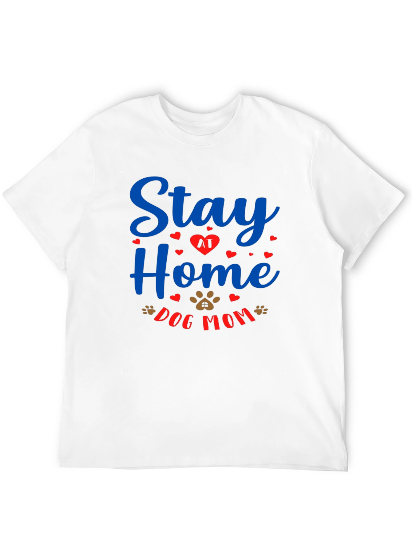 Stay Home Dog Mom Tee