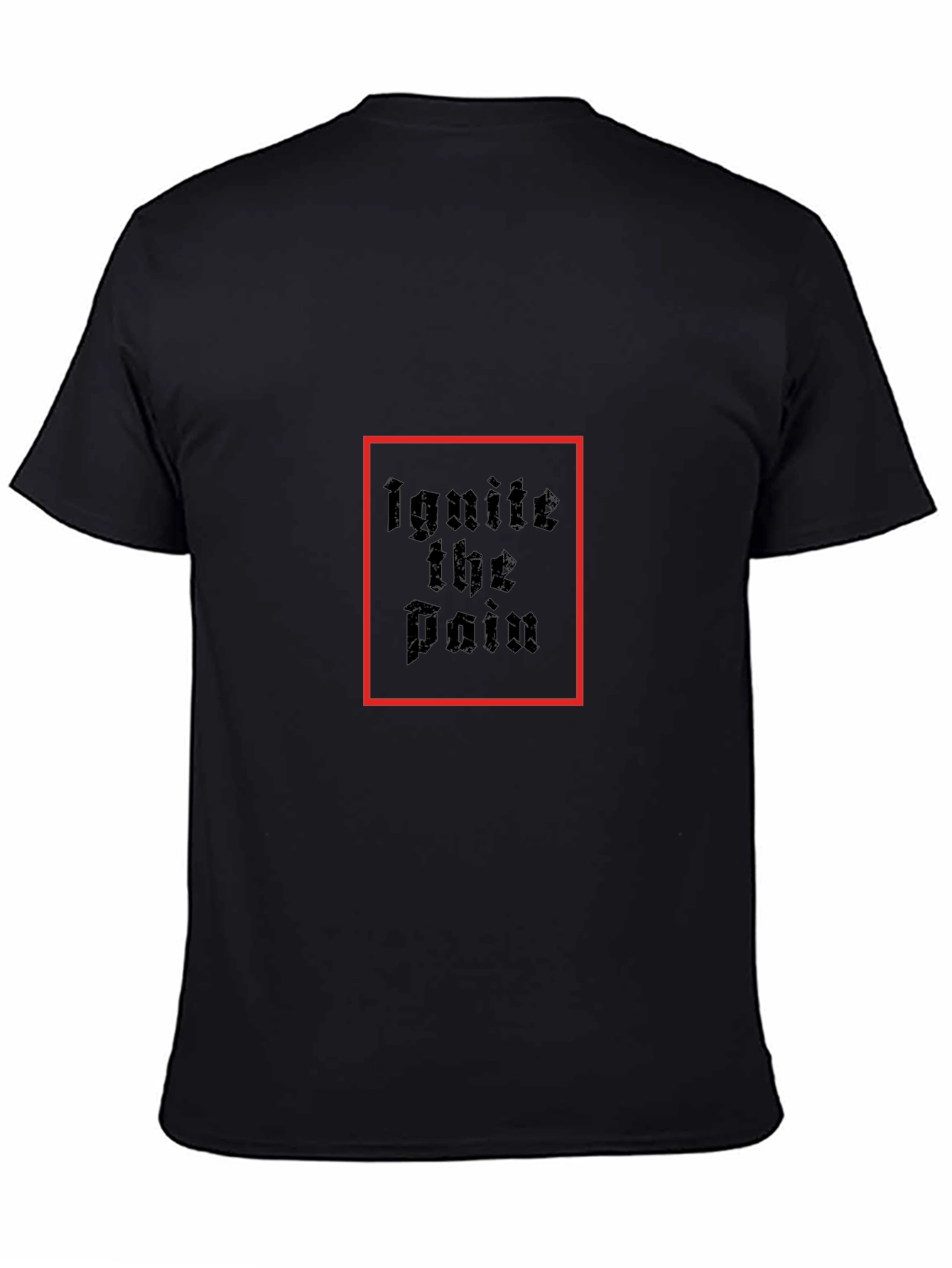 Ignite the Pain Black Graphic T-Shirt