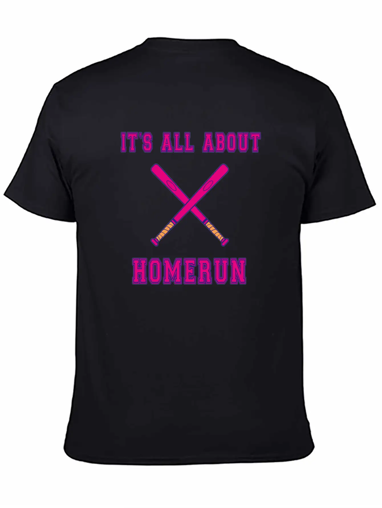 Baseball Slogan It's All About Homerun Unisex Casual T-Shirt – Clean Design For Daily Comfort