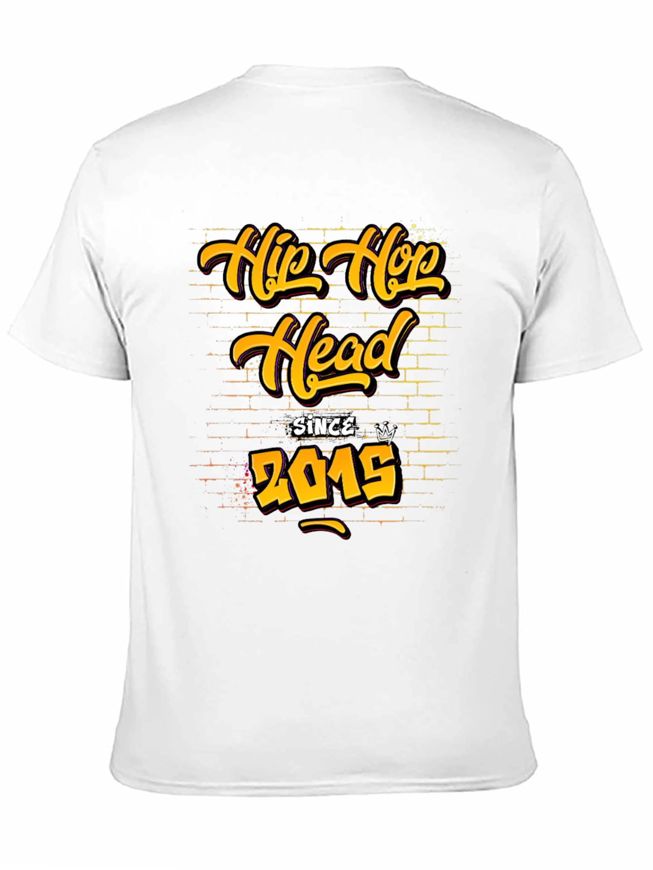 Hip Hop Head Since 2015 Graphic T-Shirt