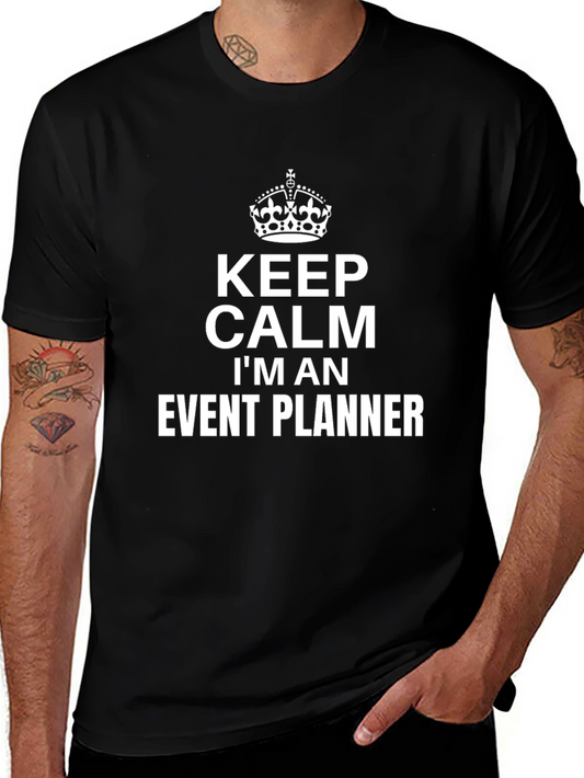 Keep Calm Event Planner T-Shirt