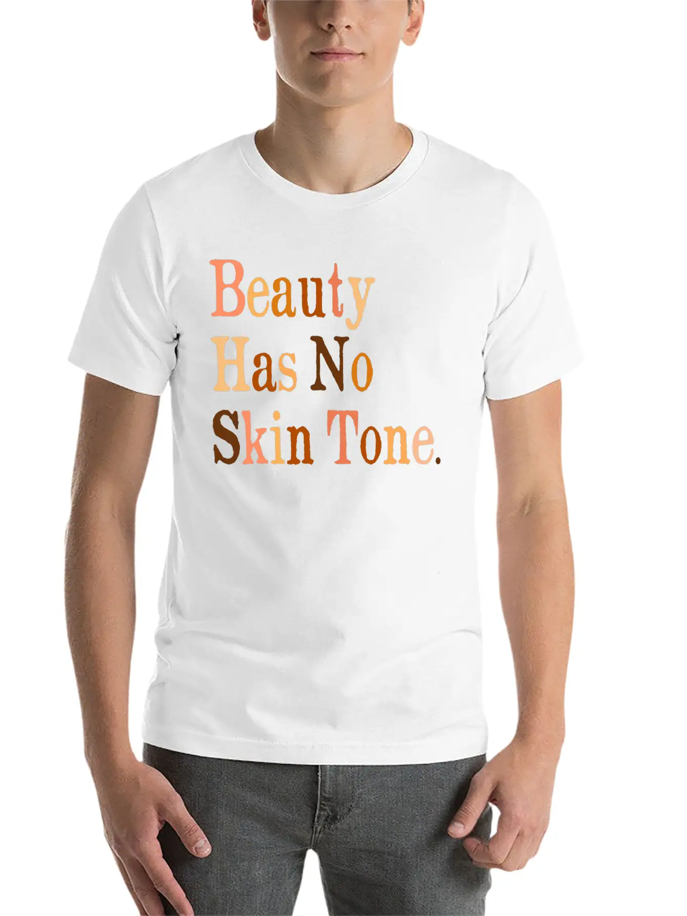 Beauty Has No Skin Tone Melanin Slogan Unisex T Unisex Casual T-Shirt – Clean Design For Daily Comfort