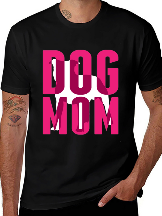 Dog Mom T-Shirt - Pet Lover Tee