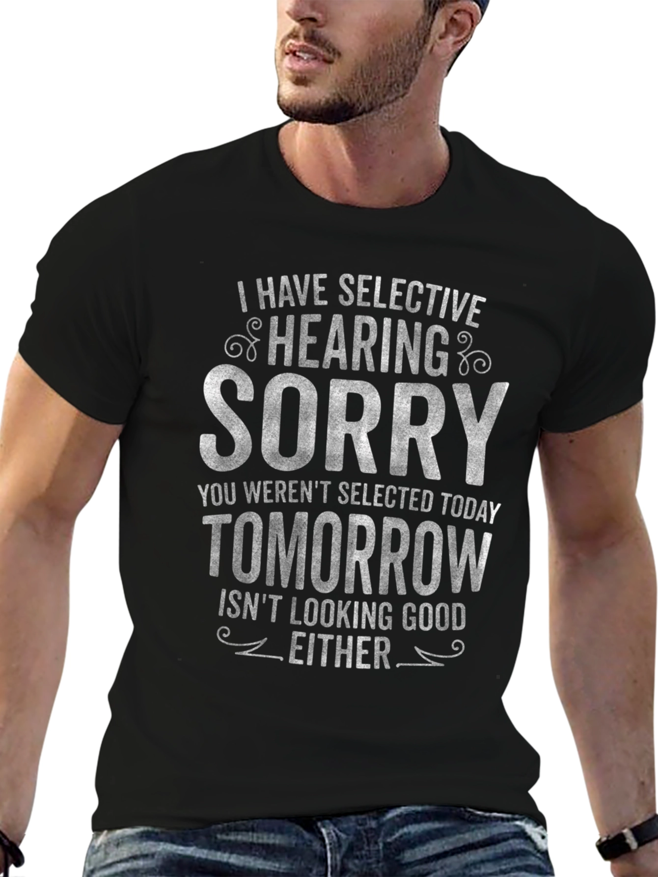 Selective Hearing Funny T-Shirt