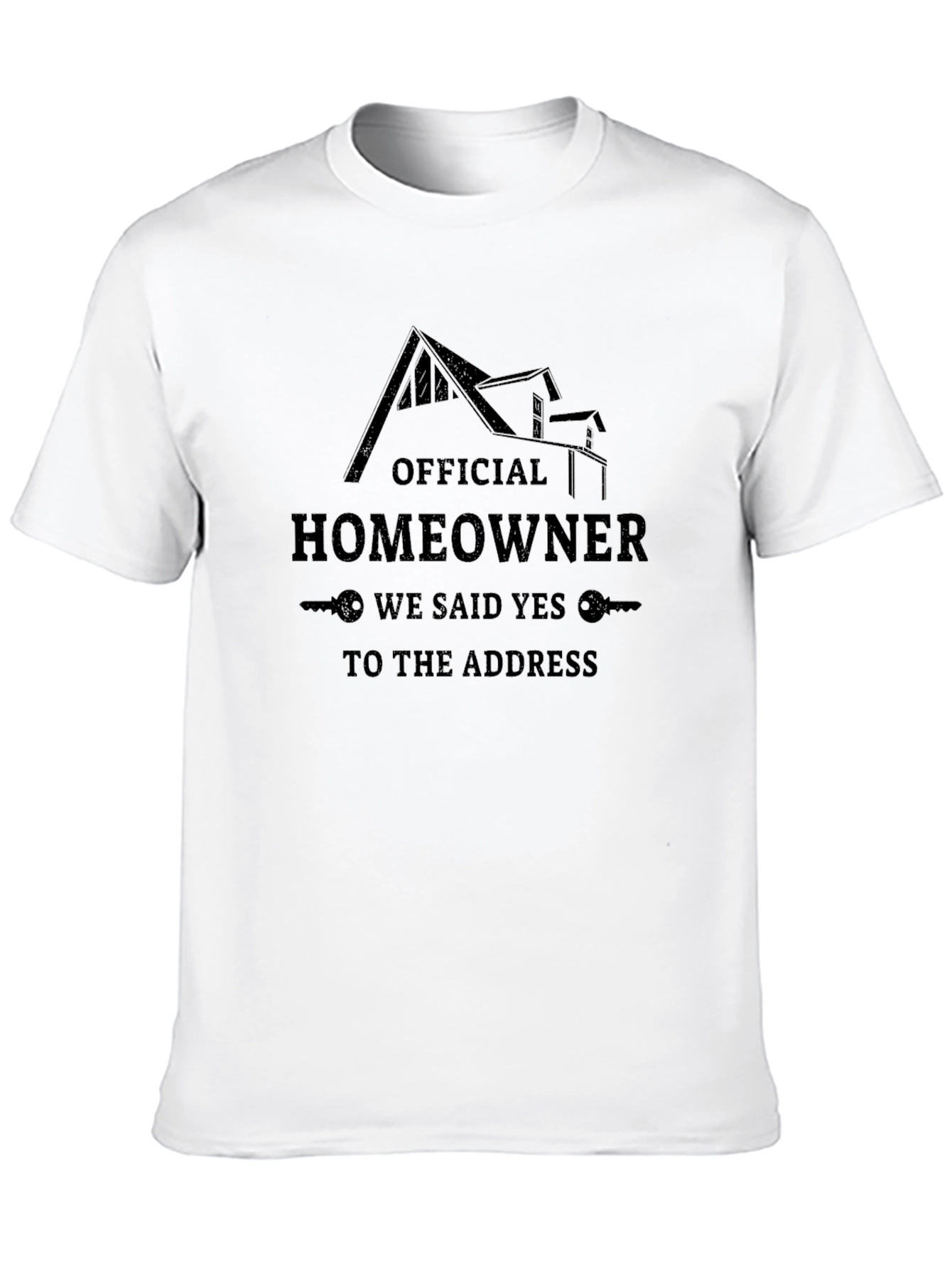 Official Homeowner T-Shirt