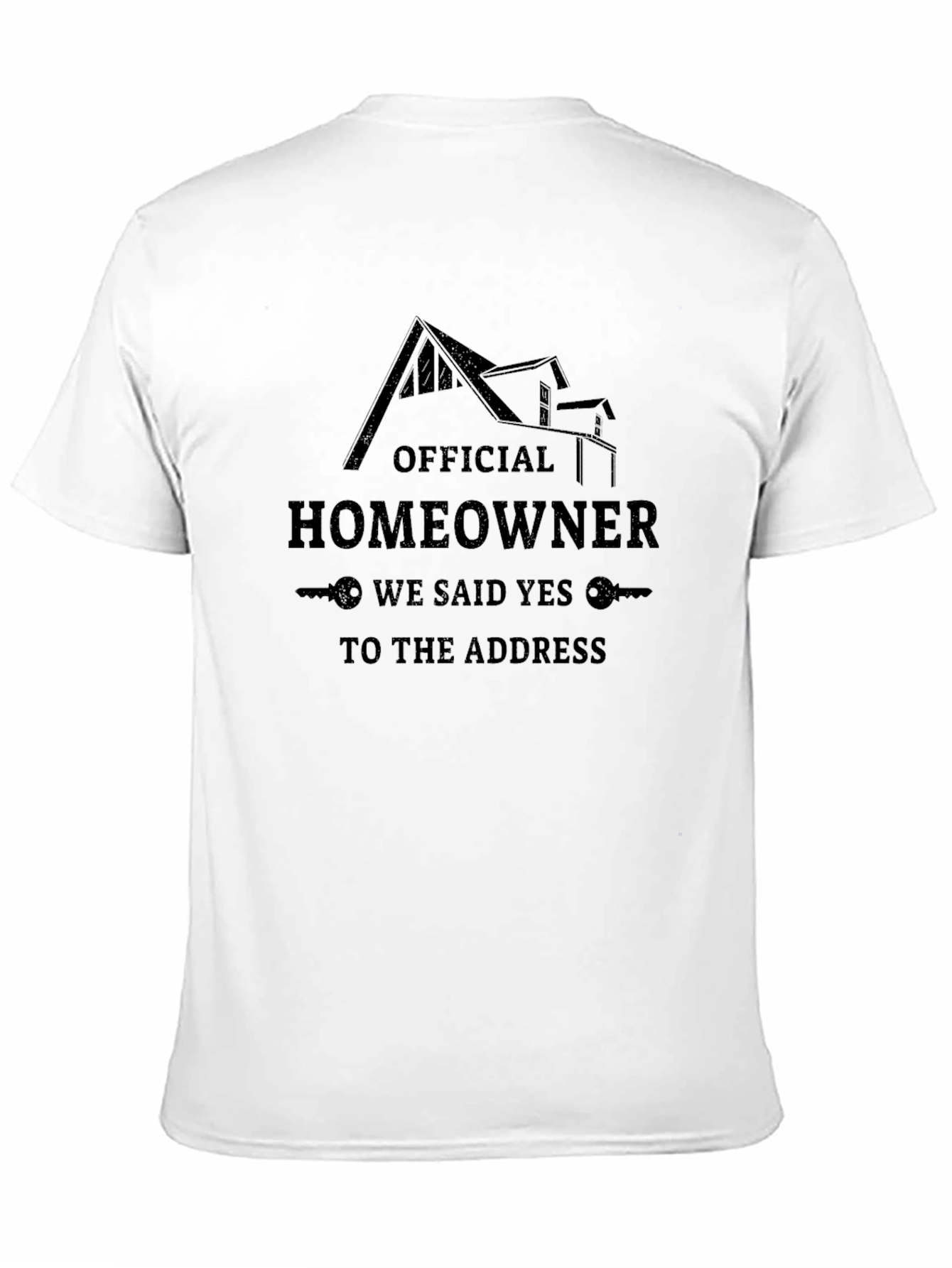 Official Homeowner T-Shirt