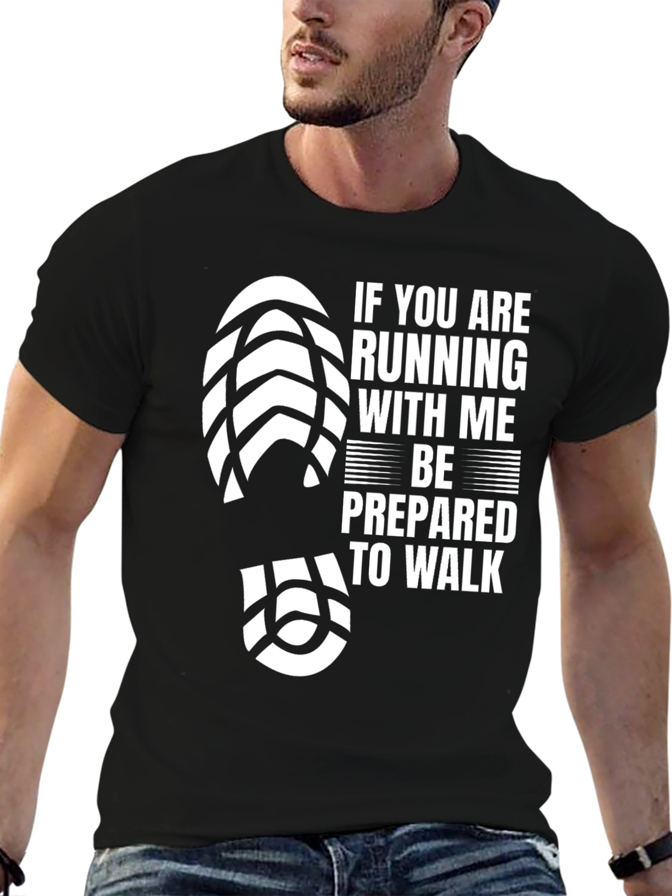 Running Humor T-Shirt - Be Prepared to Walk