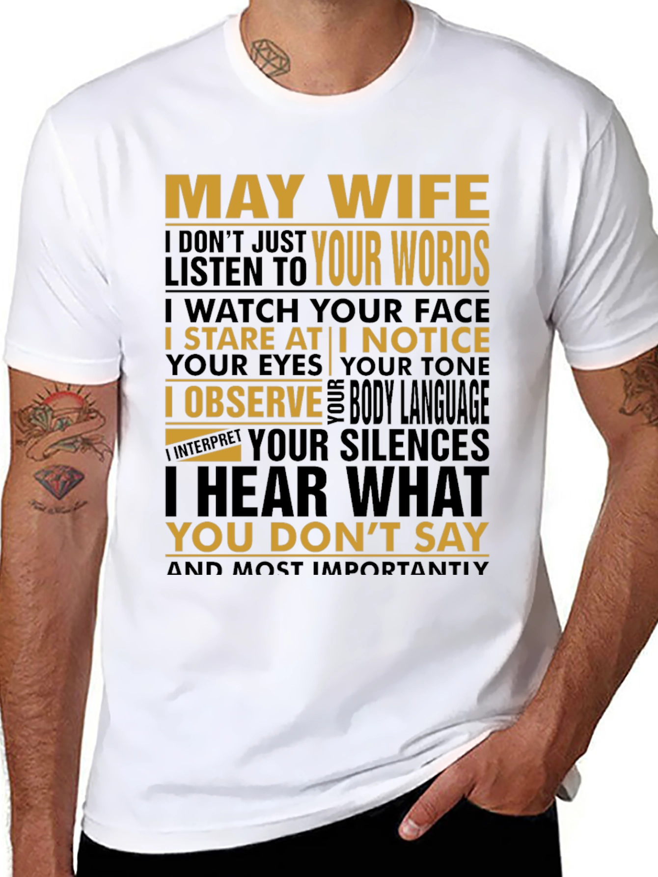 May Wife T-Shirt Funny Husband Tee