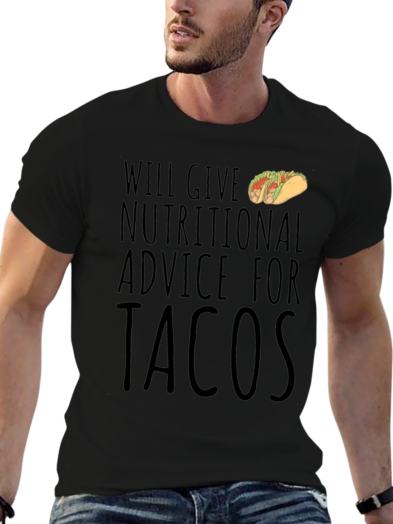 Nutritional Advice for Tacos Graphic T-Shirt