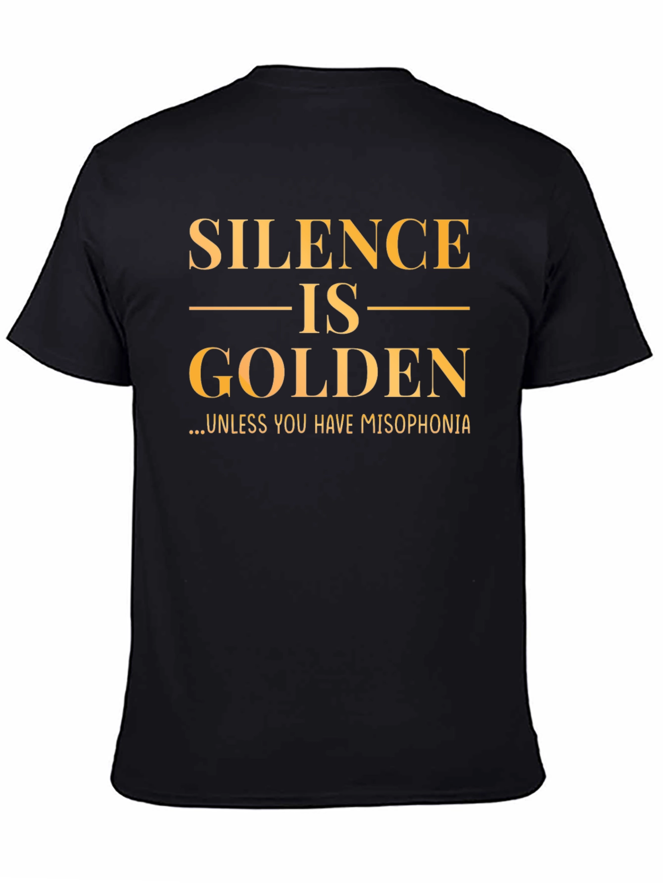 Silence is Golden T-Shirt - Misophonia Awareness Tee