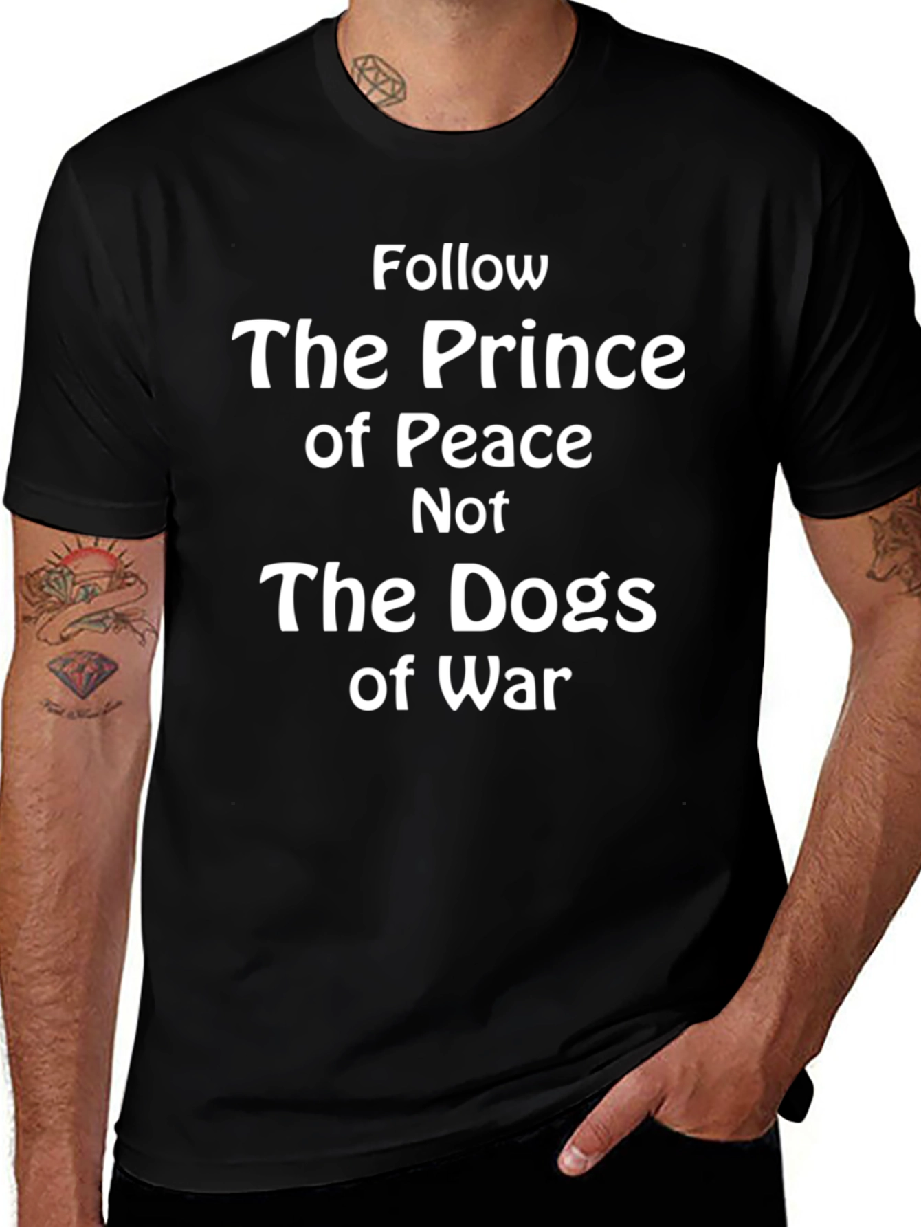 Follow the Prince of Peace T-Shirt - Black