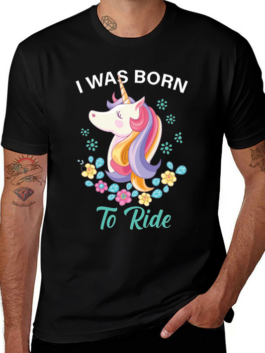 I Was Born To Ride Unicorn Graphic Tee - Black