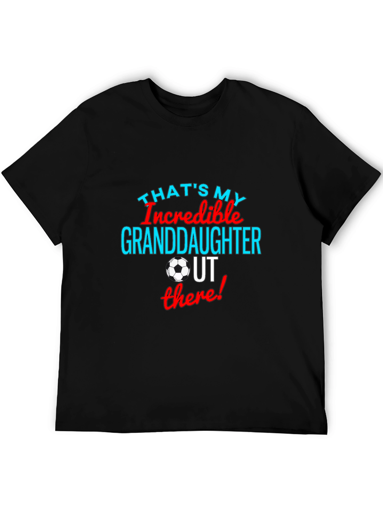 Incredible Granddaughter Soccer T-Shirt