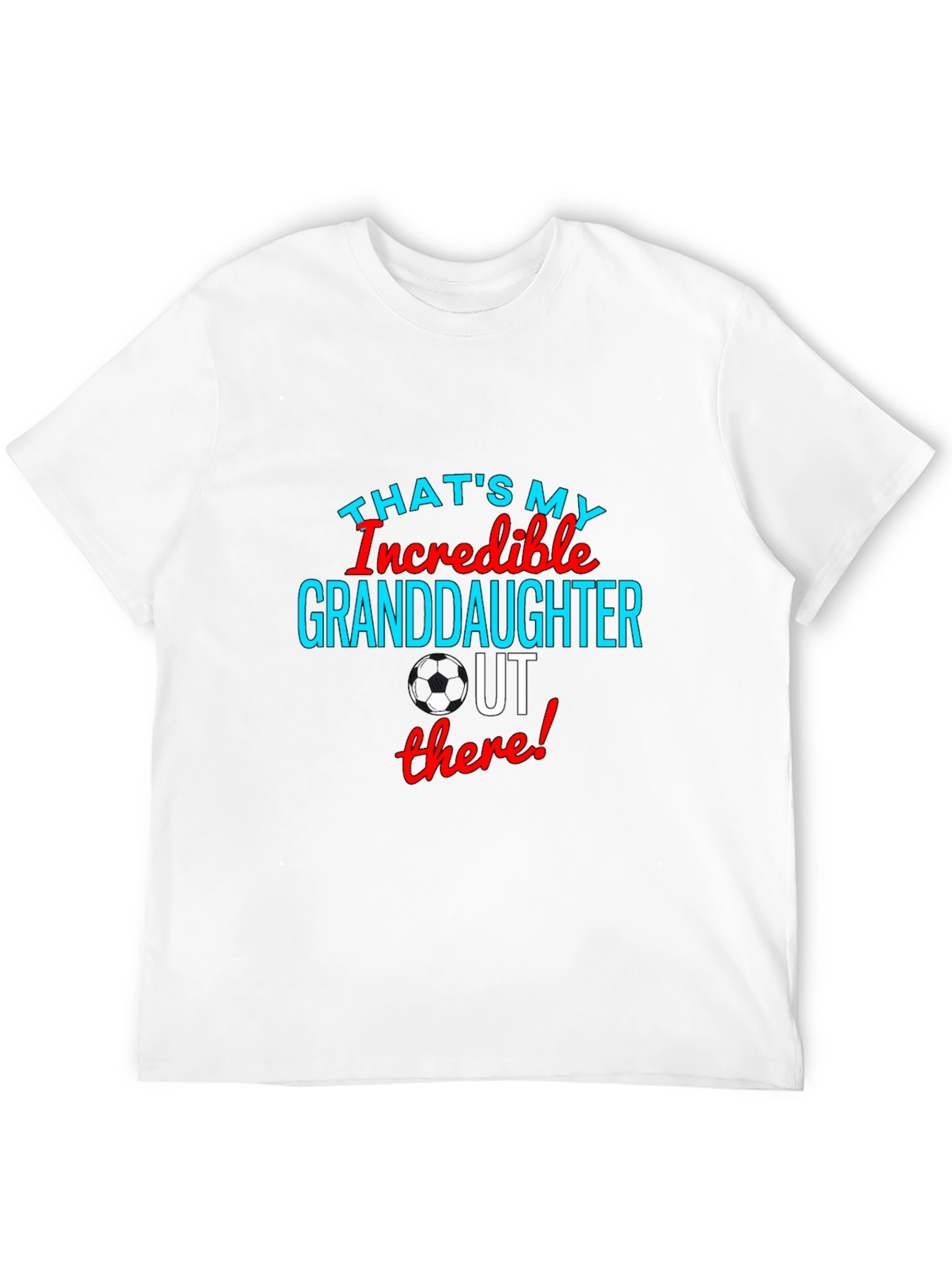 Incredible Granddaughter Soccer T-Shirt