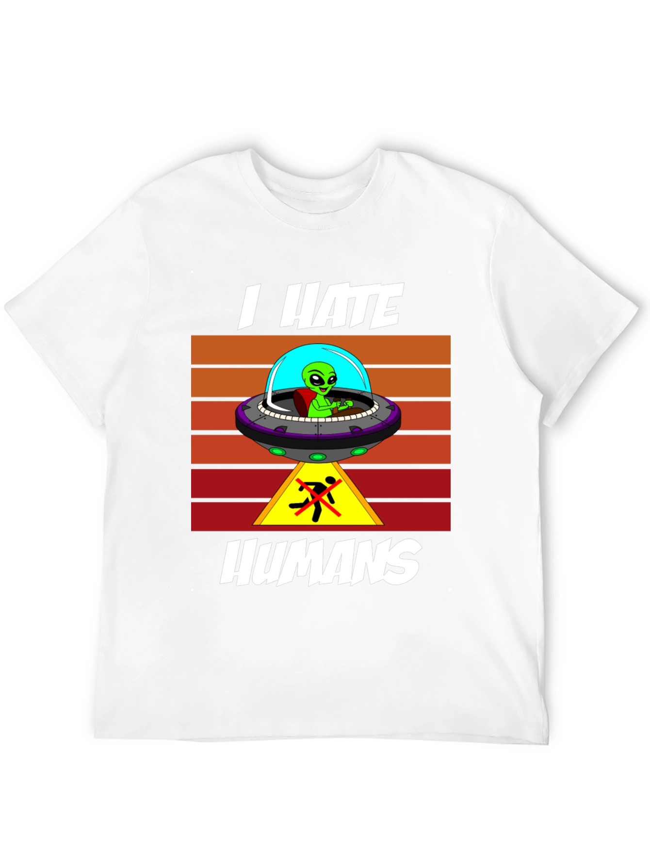 I Hate Humans Alien T-Shirt