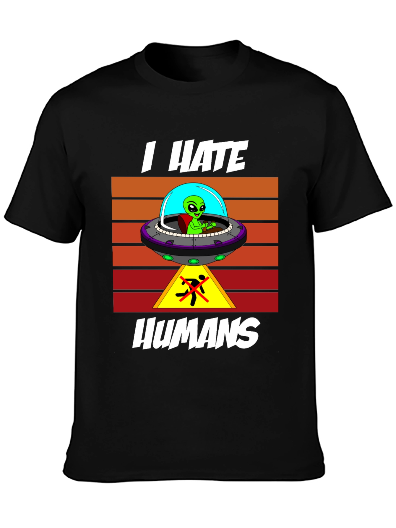 I Hate Humans Alien T-Shirt