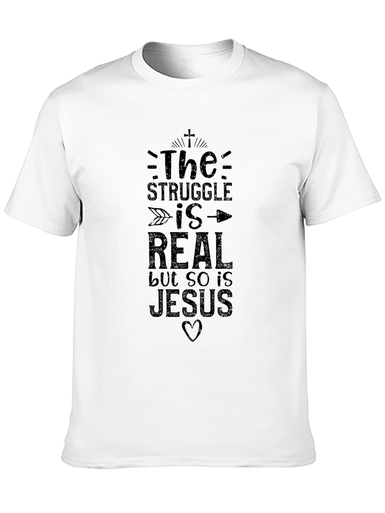 The Struggle Is Real Jesus T-Shirt