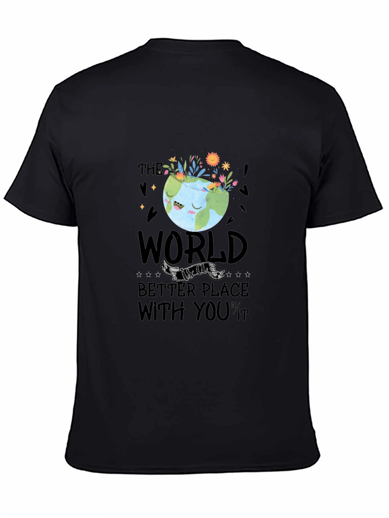 Earth Day T-Shirt: Make The World Better