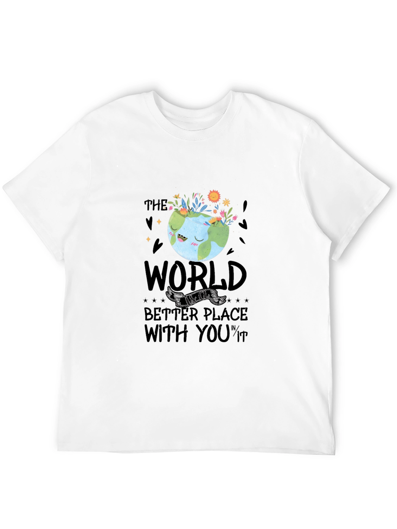 Earth Day T-Shirt: Make The World Better