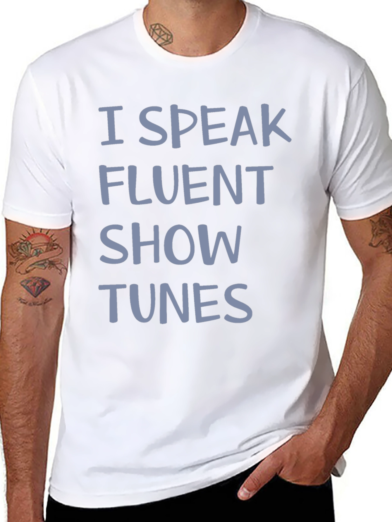 I Speak Fluent Show Tunes Graphic Tee