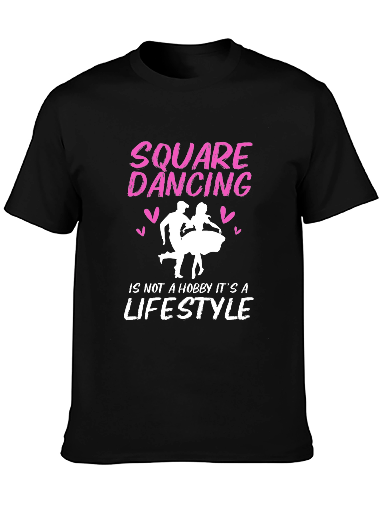 Square Dancing Lifestyle T-Shirt - Hobby Apparel
