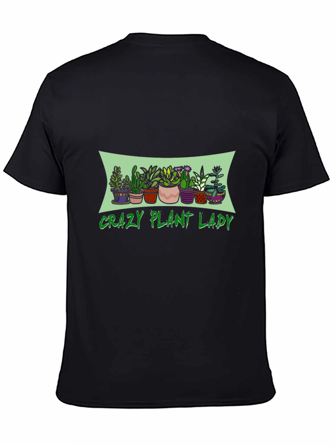 Crazy Plant Lady Graphic T-Shirt